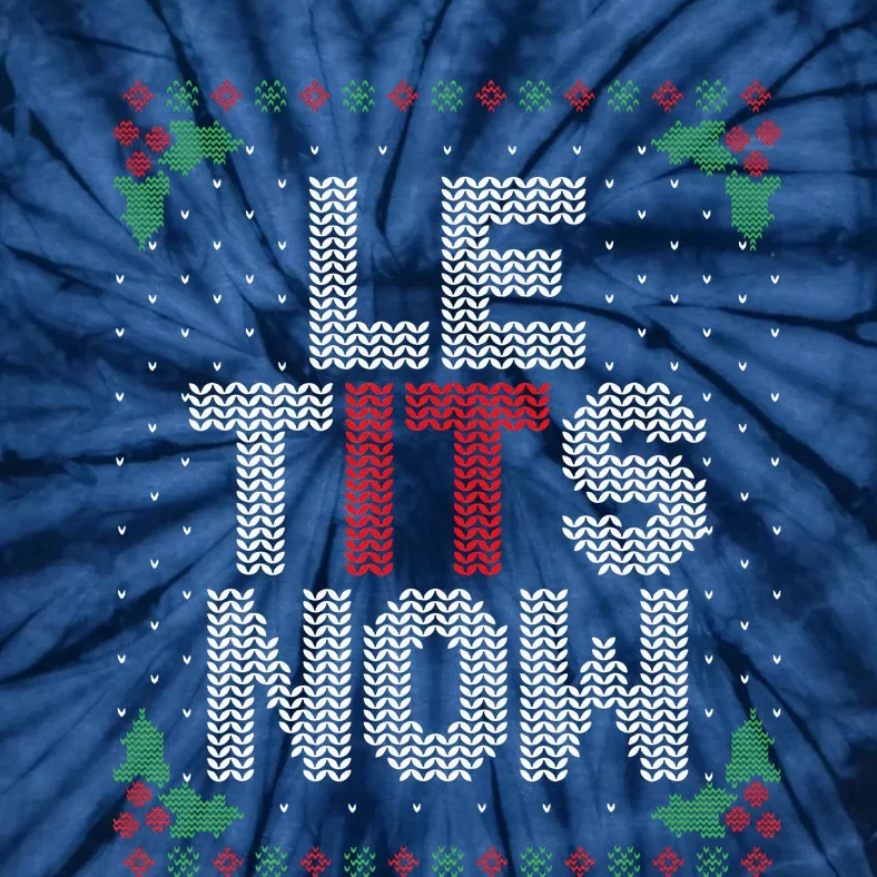 Le Tits Now Funny Christmas Let It Snow Adult Ugly Christmas Tie-Dye T-Shirt