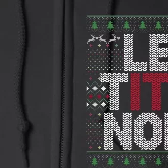 Le Tits Now Christmas Let It Snow Ugly Christmas Full Zip Hoodie