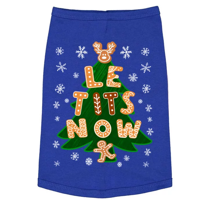 Le Tits Now Let It Snow Humor Christmas Funny Gift Doggie Tank