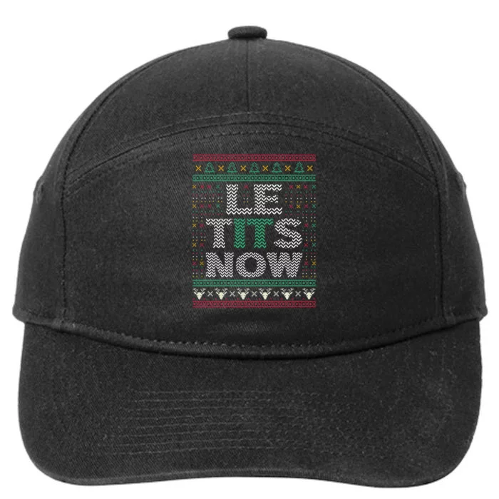 Le Tits Now Christmas Let It Snow Ugly Sweater Funny 7-Panel Snapback Hat