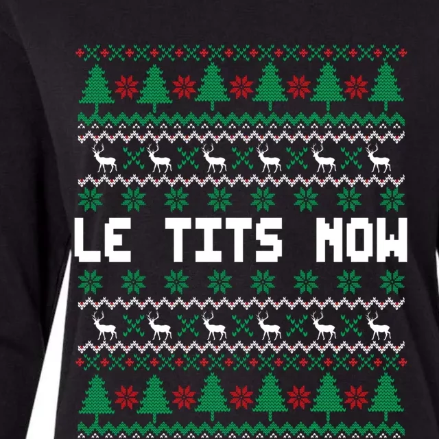 Le Tits Now Ugly Christmas Sweater Let It Snow Gift Womens Cotton Relaxed Long Sleeve T-Shirt