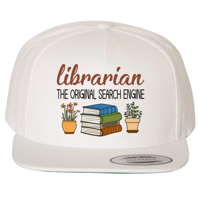 Librarian The Orginal Search Engine Reading Books Gift Cute Reading Wool Snapback Cap