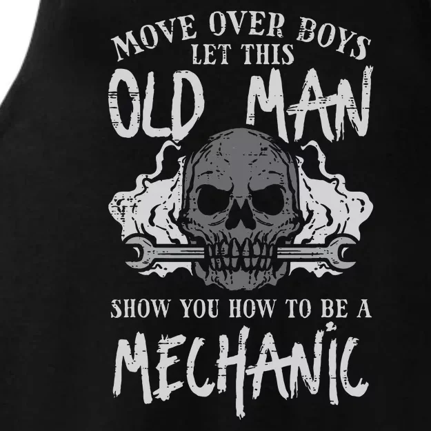 Let This Old Man Show How To Be Mechanic Funny Grandpa Ladies Tri-Blend Wicking Tank