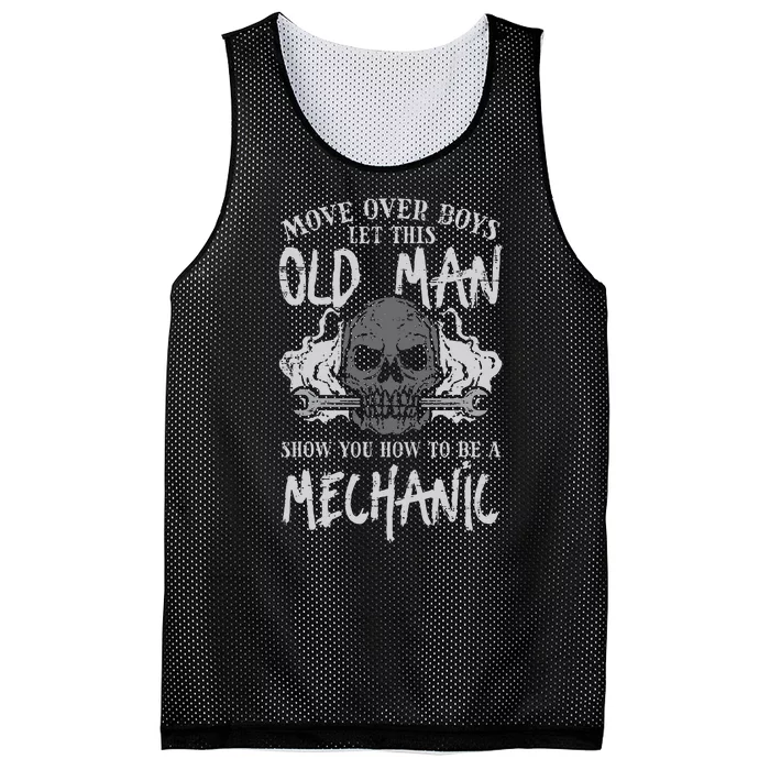 Let This Old Man Show How To Be Mechanic Funny Grandpa Mesh Reversible Basketball Jersey Tank