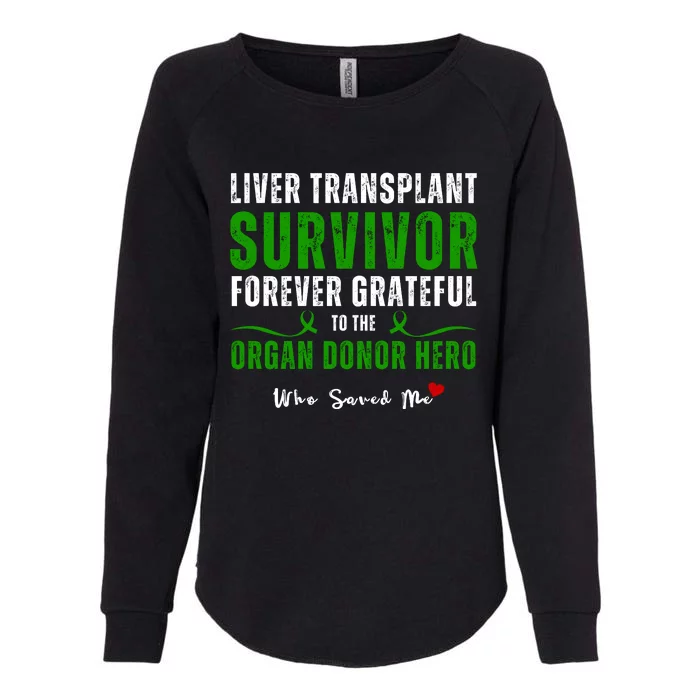 Liver Transplant Organ Recipient Survivor Womens California Wash Sweatshirt