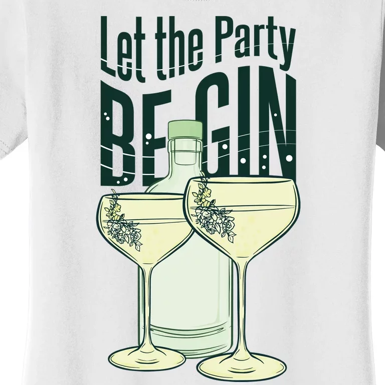 Let The Party Begin Celebration Women's T-Shirt