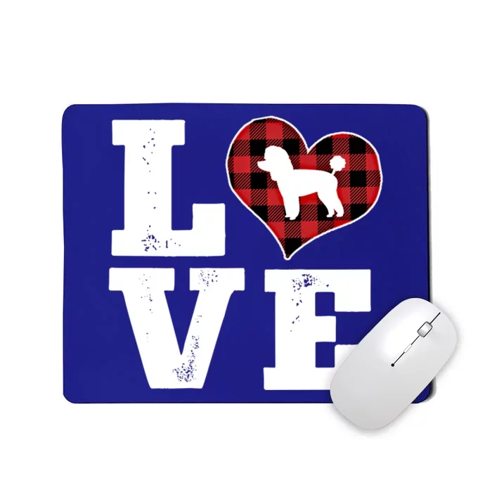 Love Toy Poodle Dog Lover Funny Gift Buffalo Plaid Valentines Day Gift Mousepad