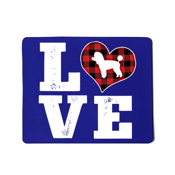 Love Toy Poodle Dog Lover Funny Gift Buffalo Plaid Valentines Day Gift Mousepad