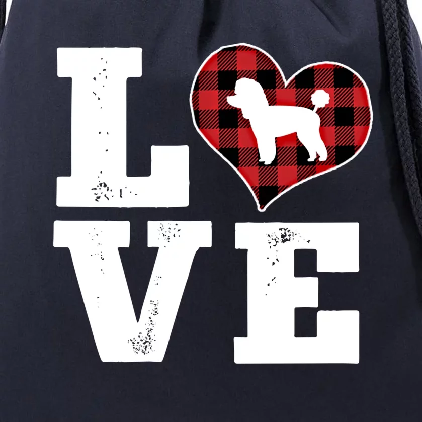 Love Toy Poodle Dog Lover Funny Gift Buffalo Plaid Valentines Day Gift Drawstring Bag