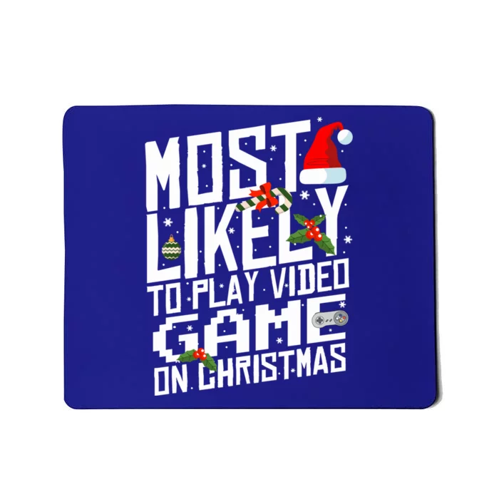 Likely To Play Video Game Christmas Video Game Christmas Cute Gift Mousepad