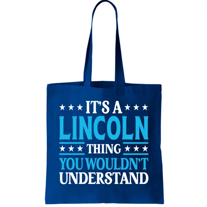 Lincoln Thing Personal Name Funny Lincoln Meaningful Gift Tote Bag