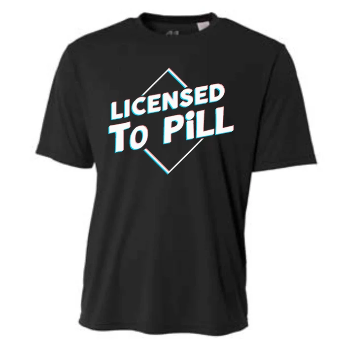 License To Pill Pharmacy Pharmacist Cooling Performance Crew T-Shirt