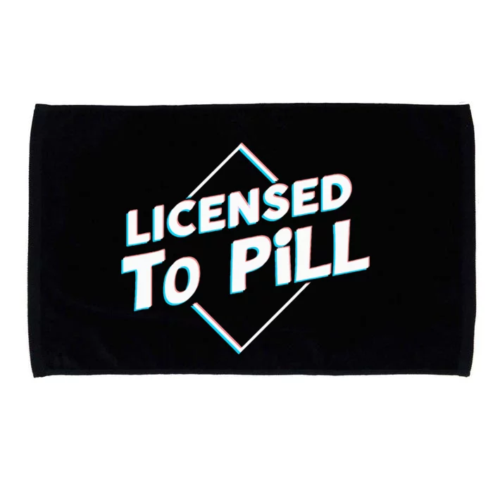 License To Pill Pharmacy Pharmacist Microfiber Hand Towel