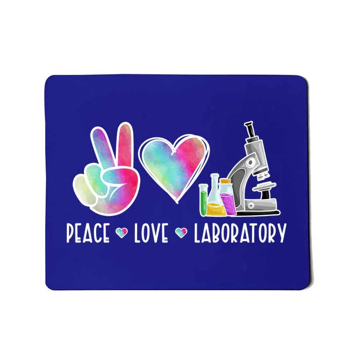 Lab Technologist Peace Love Laboratory Tech Gift Mousepad