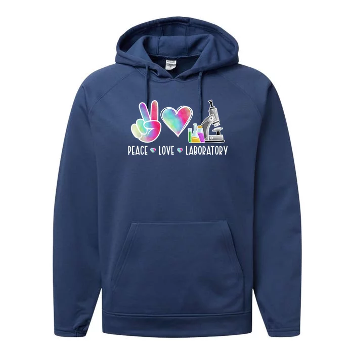 Lab Technologist Peace Love Laboratory Tech Gift Performance Fleece Hoodie