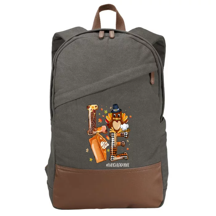 LOVE Turkey Pilgrim Pumpkin Pie Lunch Lady Life Thanksgiving Cotton Canvas Backpack