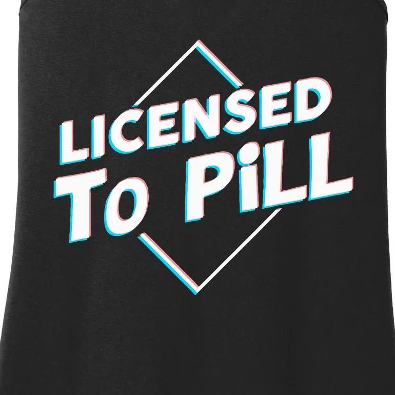 License to pill Pharmacy Pharmacist Ladies Essential Tank