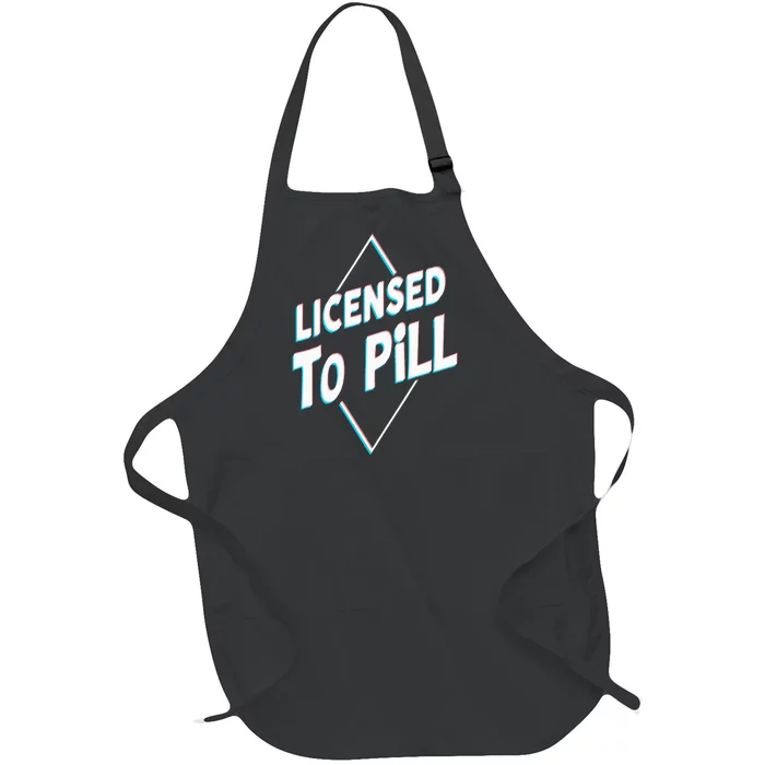 License to pill Pharmacy Pharmacist Full-Length Apron With Pocket