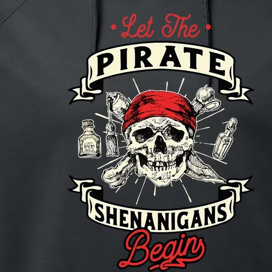 Let The Pirate Shenanigans Begin Crossbones Freebooter Performance Fleece Hoodie