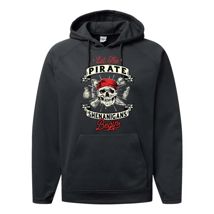 Let The Pirate Shenanigans Begin Crossbones Freebooter Performance Fleece Hoodie