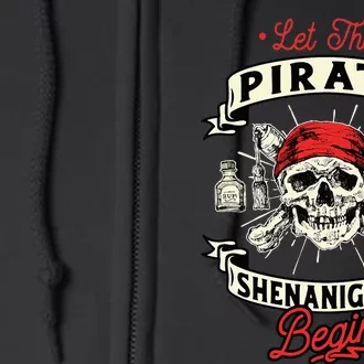 Let The Pirate Shenanigans Begin Crossbones Freebooter Full Zip Hoodie