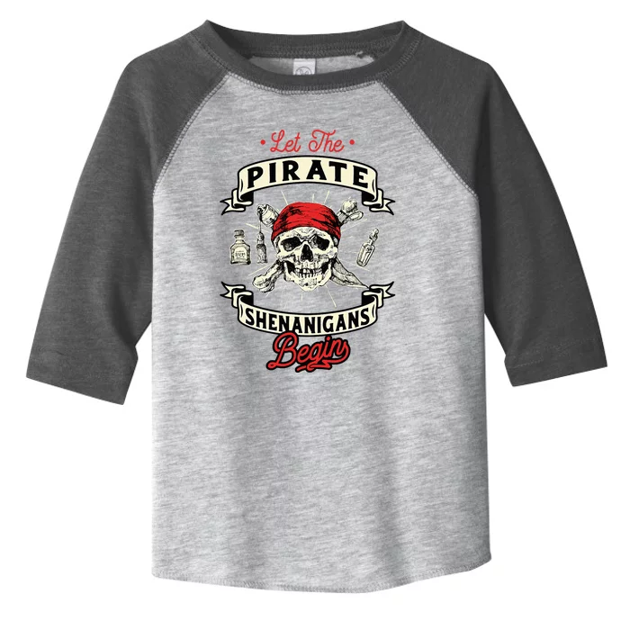 Let The Pirate Shenanigans Begin Crossbones Freebooter Toddler Fine Jersey T-Shirt