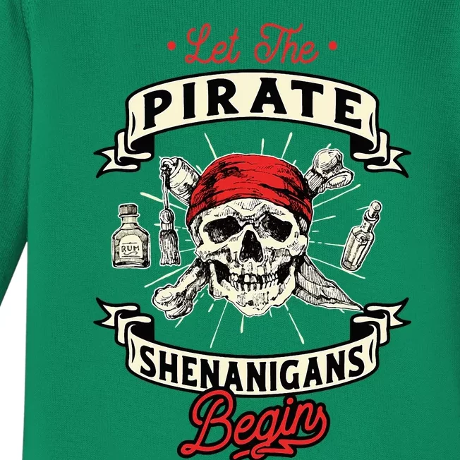 Let The Pirate Shenanigans Begin Crossbones Freebooter Baby Long Sleeve Bodysuit