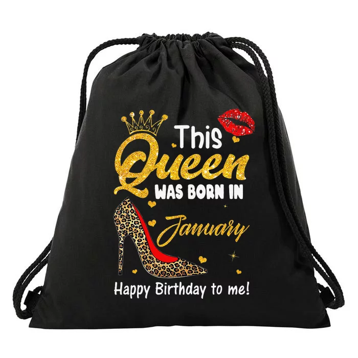 Leopard This Queen Was Born In January Happy Birthday To Me Drawstring Bag