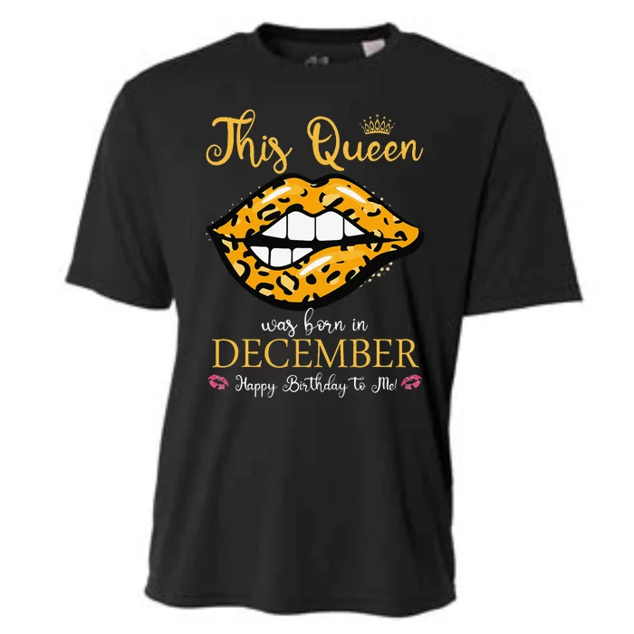 Leopard This Queen Was Born In December Happy Birthday To Me Cooling Performance Crew T-Shirt