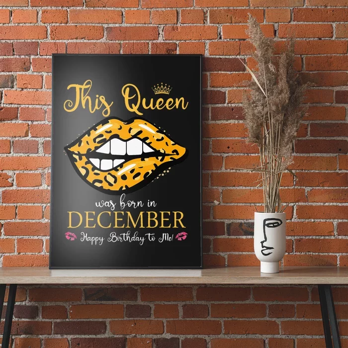 Leopard This Queen Was Born In December Happy Birthday To Me Poster