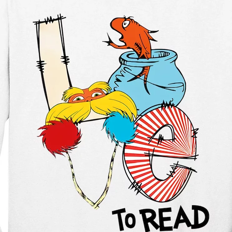 Love To Read Day Teacher Life Read Across America Day Tall Long Sleeve T-Shirt