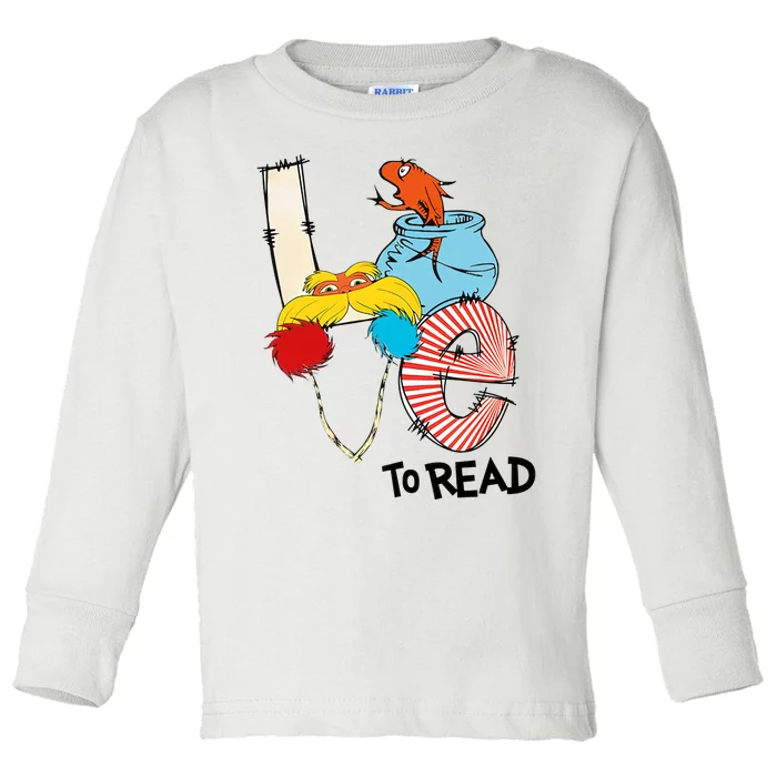 Love To Read Day Teacher Life Read Across America Day Toddler Long Sleeve Shirt