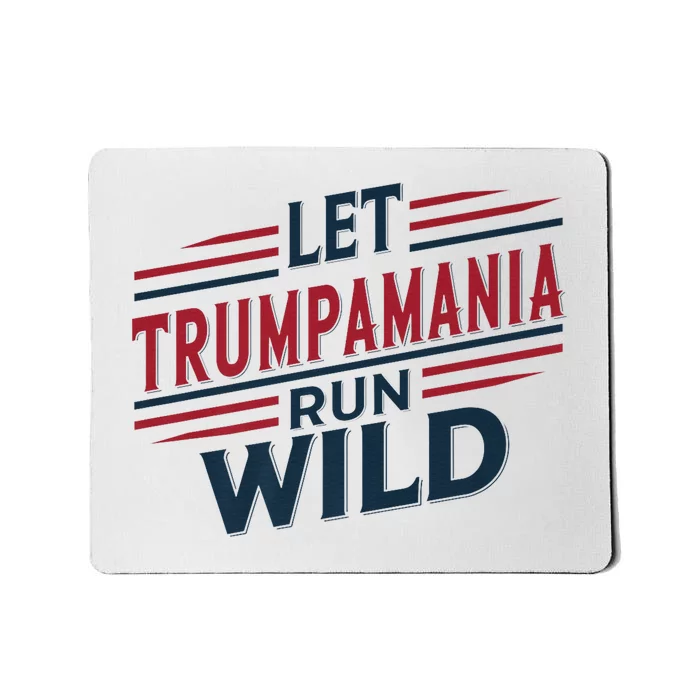 Let Trumpamania Run Wild Trump Wrestling Meme Fake News Network Trump Mania Mousepad