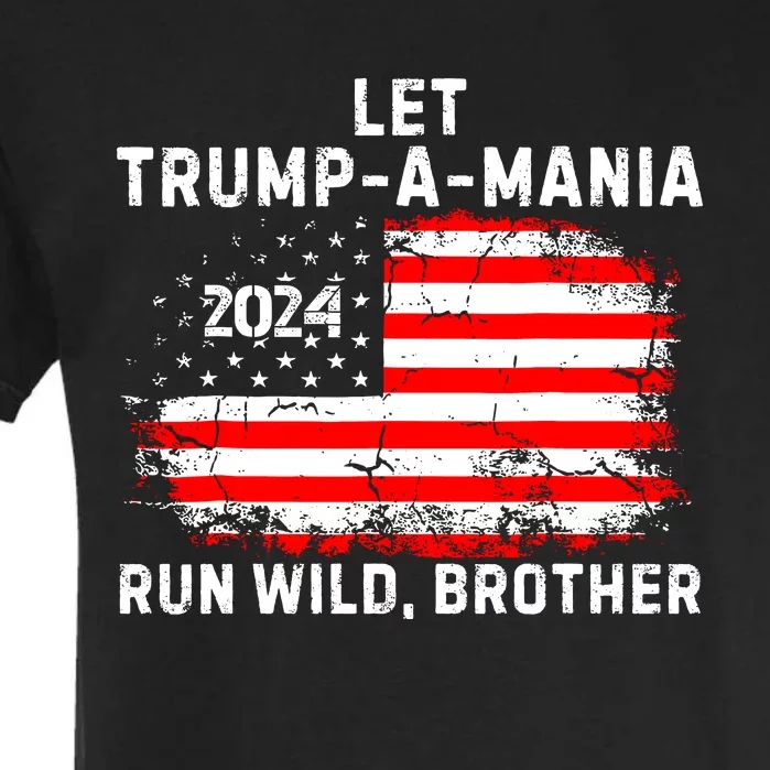 Let Trumpamania Run Wild Brother Garment-Dyed Heavyweight T-Shirt