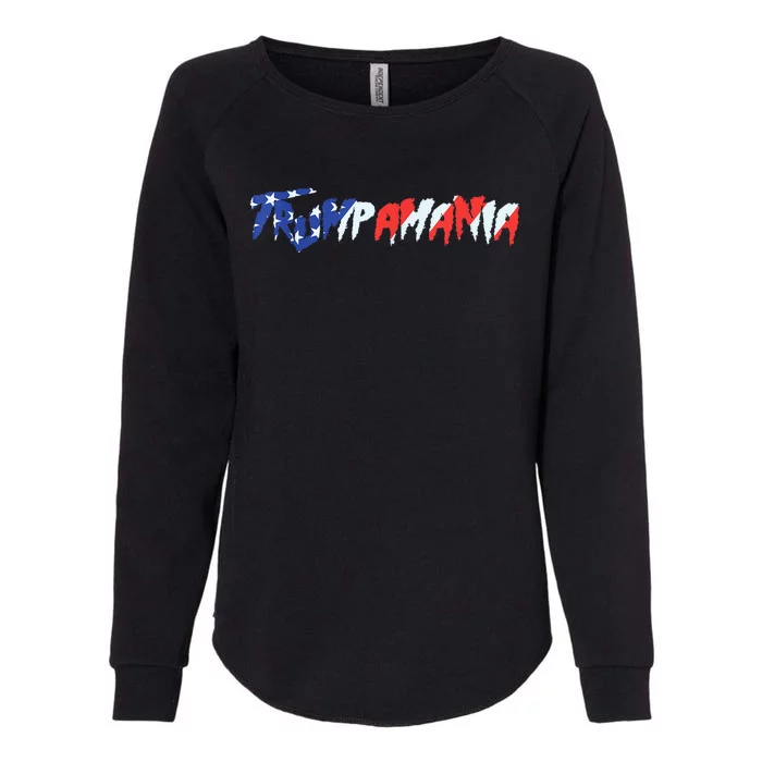 Let Trumpamania Run Wild Brother Trump 2024 Trumpamania Womens California Wash Sweatshirt