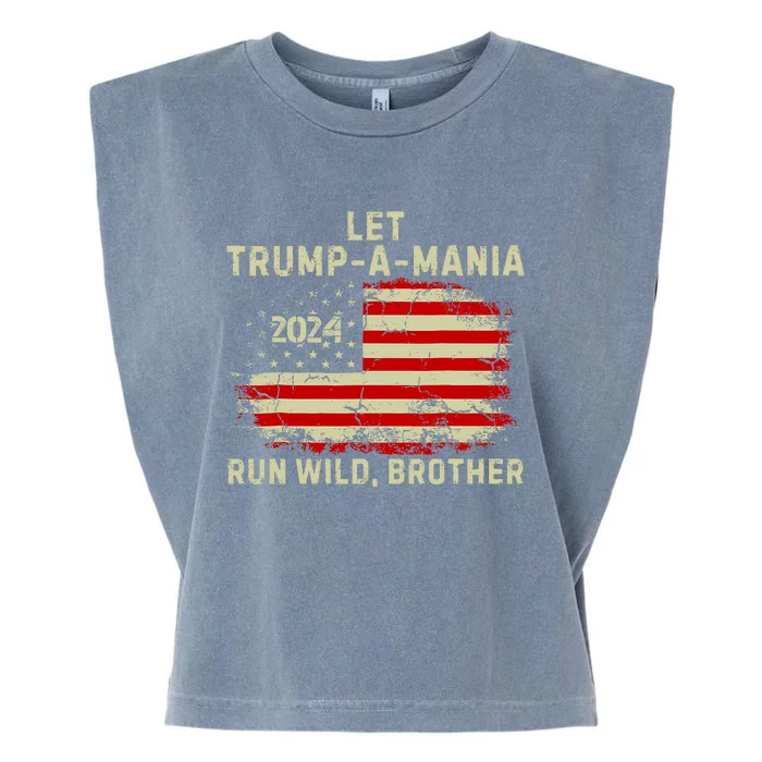 Let Trumpamania Run Wild Brother Trump 2024 Garment-Dyed Women's Muscle Tee