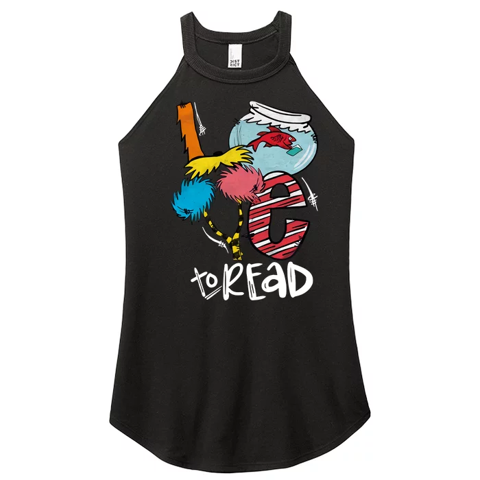 Love To Read Reading Lover Teacher Read Across America Reading Day Women’s Perfect Tri Rocker Tank