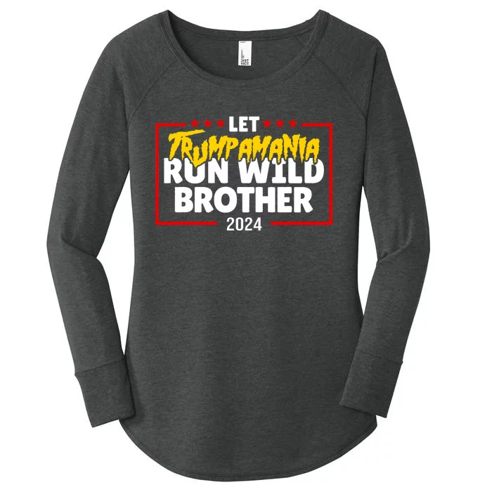 Let Trumpamania Run Wild Brother Trump 2024 Women's Perfect Tri Tunic Long Sleeve Shirt