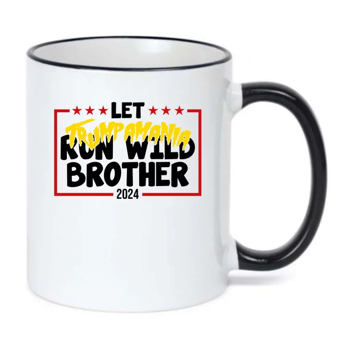 Let Trumpamania Run Wild Brother Trump 2024 Black Color Changing Mug