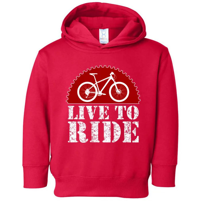 Live To Ride Biking Toddler Hoodie