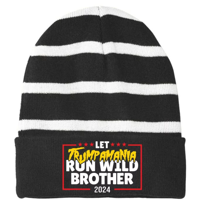 Let Trumpamania Run Wild Brother Trump 2024 Striped Beanie with Solid Band