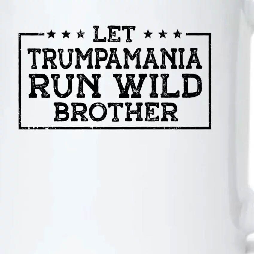 Let Trumpamania Run Wild Brother Trump 2024 Republican Black Color Changing Mug