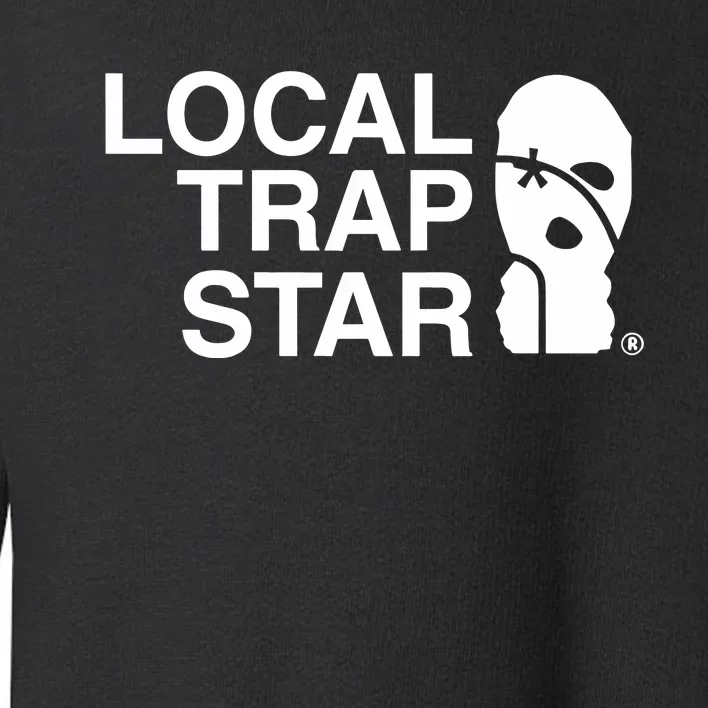 Local Trap Star Toddler Sweatshirt