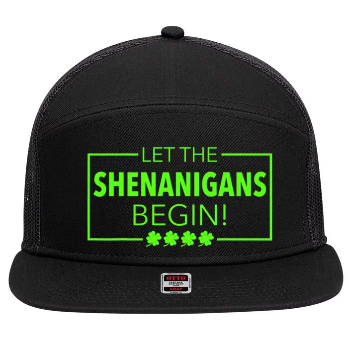 Let The Shenanigans Begin Funny St. Patricks Day 7 Panel Mesh Trucker Snapback Hat