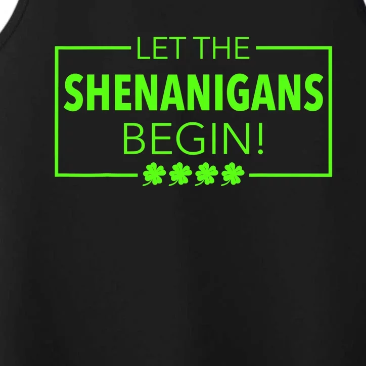 Let The Shenanigans Begin Funny St. Patricks Day Performance Tank