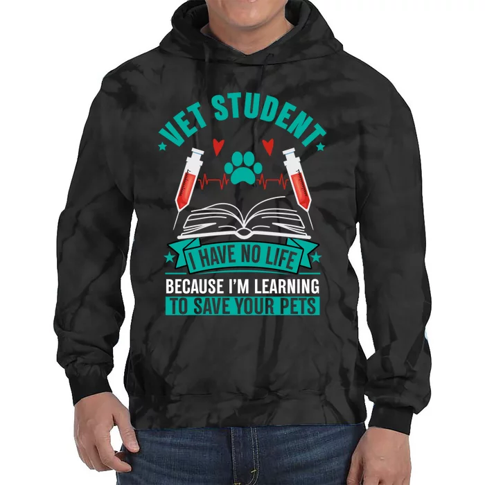 Learning To Save Pets Funny Vet Tech Veterinarians Student Cute Gift Tie Dye Hoodie