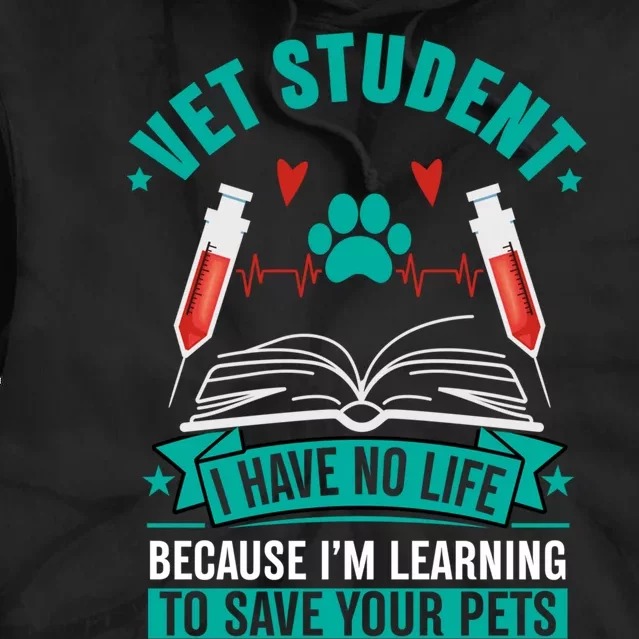 Learning To Save Pets Funny Vet Tech Veterinarians Student Cute Gift Tie Dye Hoodie