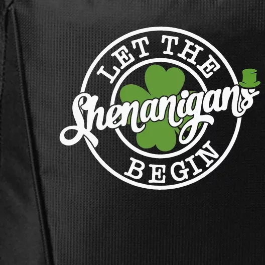 Let The Shenanigans Begin City Backpack