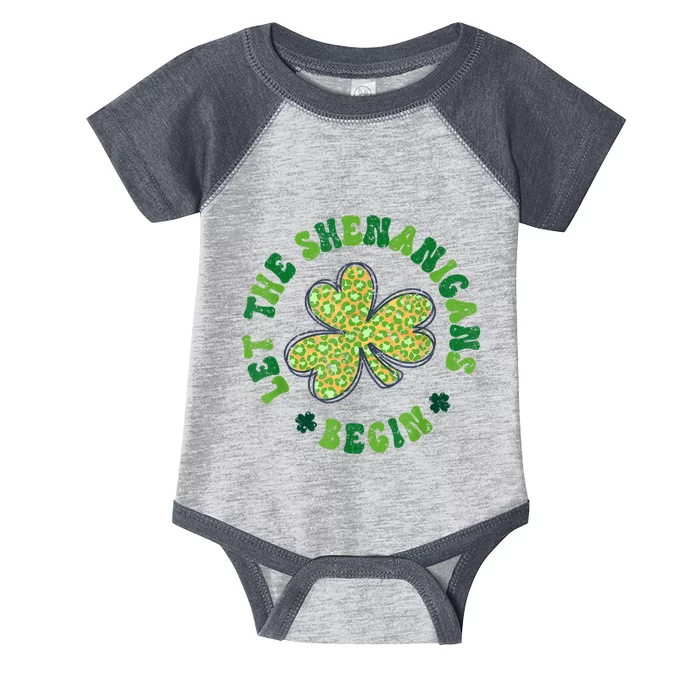 Let The Shenanigans Begin Funny St Patricks Day Infant Baby Jersey Bodysuit