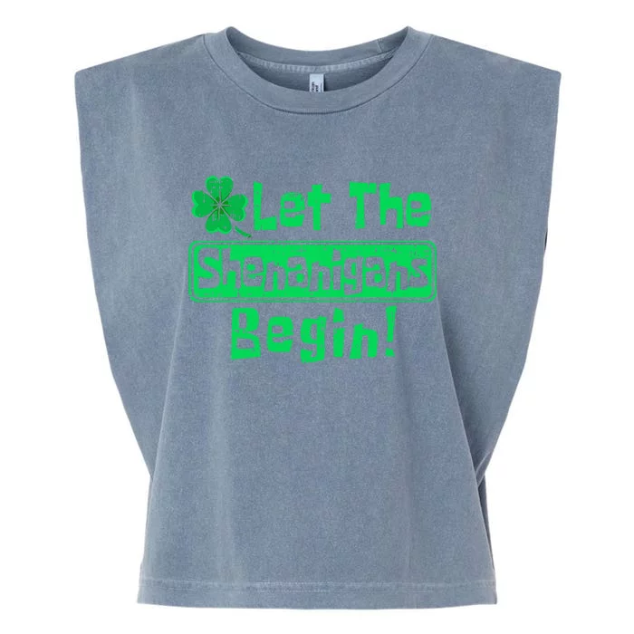 Let The Shenanigans Begin Funny St Patrick's Day Gift Garment-Dyed Women's Muscle Tee